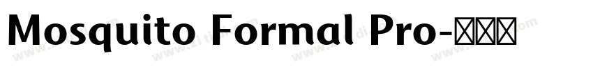 Mosquito Formal Pro字体转换